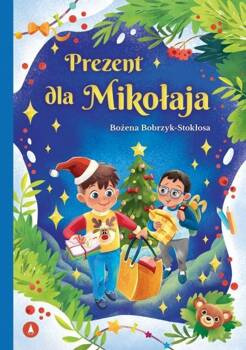 Prezent dla Mikołaja, Bożena Bobrzyk-Stokłosa