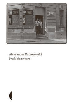 Praski elementarz, Aleksander Kaczorowski