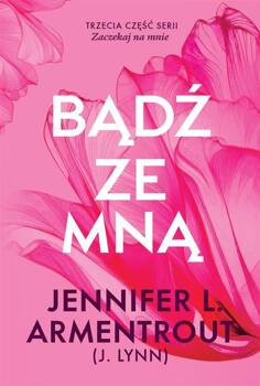 Bądź ze mną, Jennifer L. Armentrout