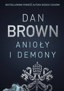 Anioły i demony, Dan Brown