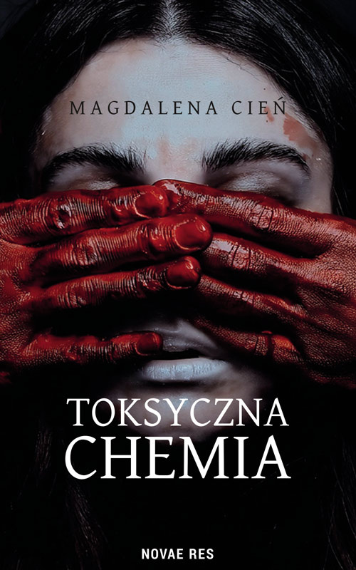 Toksyczna Chemia. Tom 1, Magdalena Cień