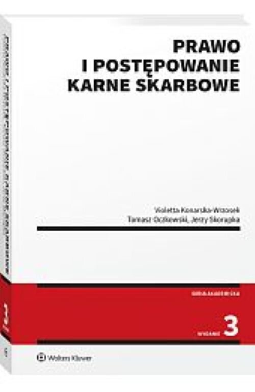 Prawo i postępowanie karne skarbowe w.3/2025, Konarska-Wrzosek Violetta