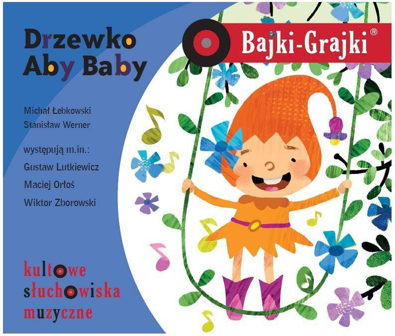 Bajki - Grajki. Drzewko Aby Baby CD - praca zbiorowa