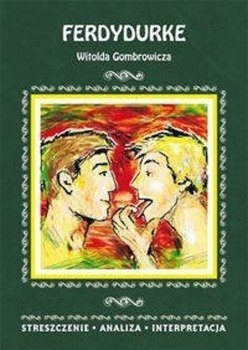 Ferdydurke Witolda Gombrowicza - Anna Mądry