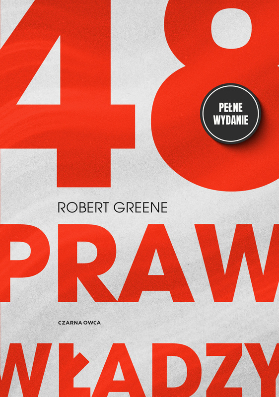 48 praw władzy, Robert Greene