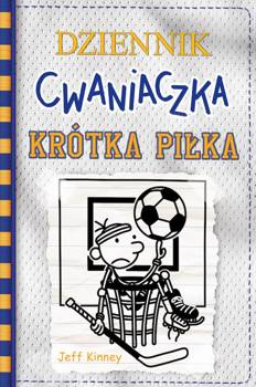 Krótka piłka. Dziennik cwaniaczka wyd. 2, Jeff Kinney