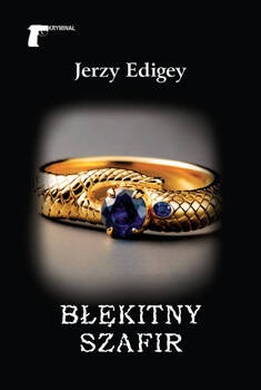 Błękitny szafir, Jerzy Edigey