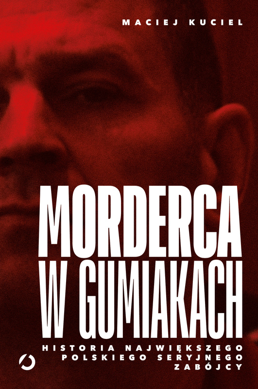 Morderca w gumiakach, Maciej Kuciel