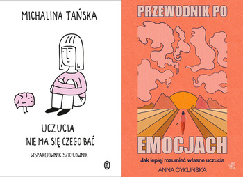 Uczucia. Nie ma się czego bać + Przewodnik po emocjach