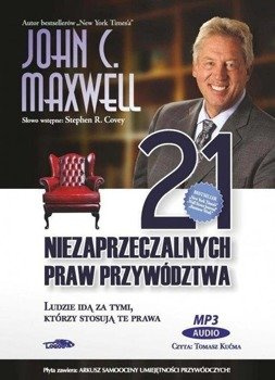 21 niezaprzeczalnych praw przywództwa - Audiobook - John C. Maxwell