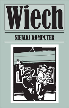 Niejaki komputer, Stefan Wiech