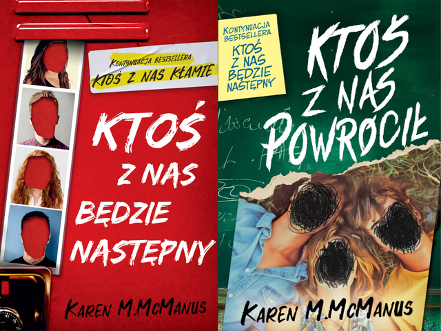 Karen M. McManus, Ktoś z nas będzie następny + Ktoś z nas powrócił