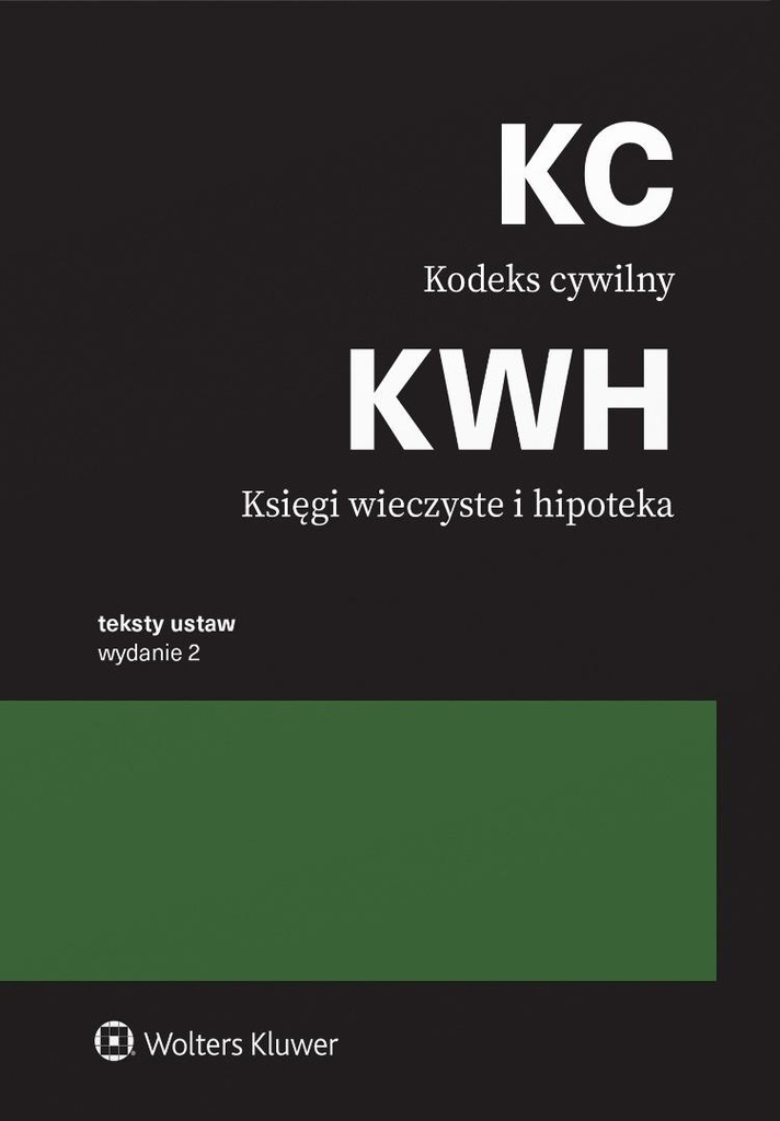 Kodeks cywilny. Księgi wieczyste i hipoteka w.2, praca zbiorowa