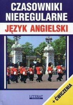 Czasowniki nieregularne Język angielski + ćwiczenia - Justyna Nojszewska