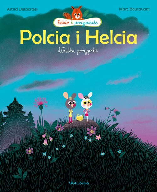 Polcia i Helcia., Desbordes Astrid