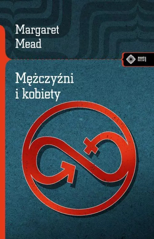 Mężczyźni i kobiety, Margaret Mead