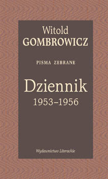 Dziennik 1953–1956. Pisma zebrane, Witold Gombrowicz