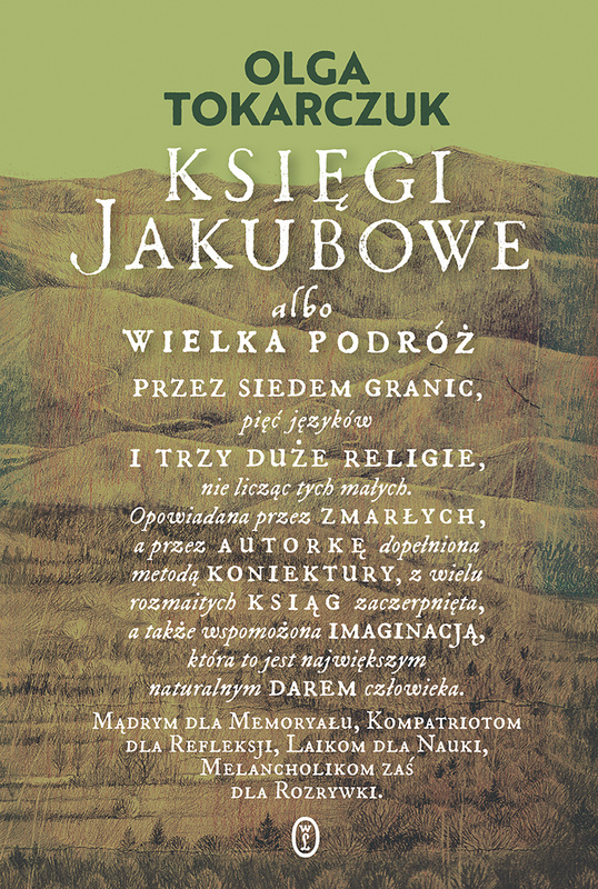 Księgi Jakubowe, Olga Tokarczuk