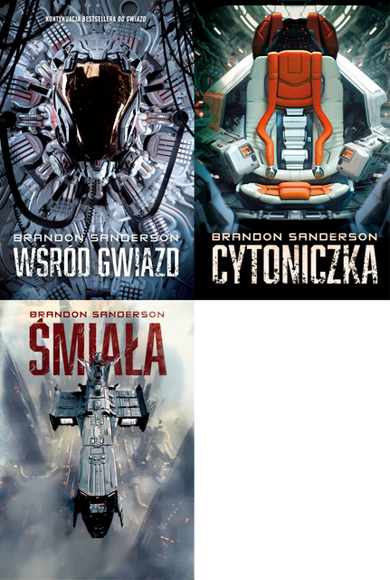 Brandon Sanderson, tom 2-4, Śmiała + Cytoniczka + Wśród Gwiazd