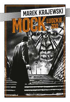 Mock. Ludzkie zoo, Marek Krajewski