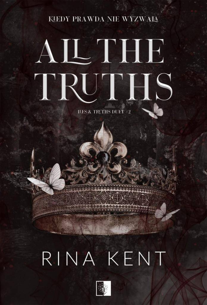 All the Truths, Rina Kent