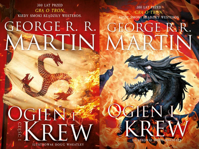 Ogień i krew. Część I-II, George R.R. Martin