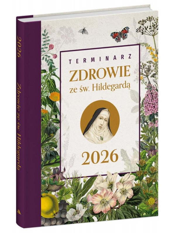 Terminarz 2026 Zdrowie ze św. Hildegardą