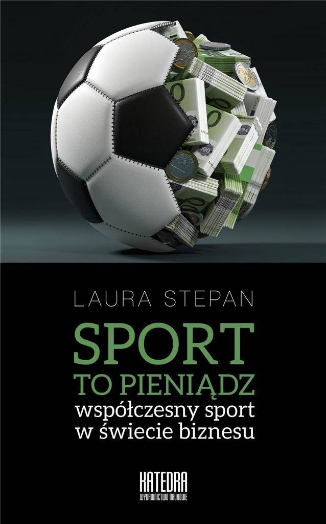 Sport to pieniądz - Laura Stepan