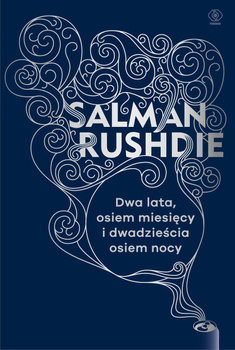 Dwa lata osiem miesięcy i dwadzieścia..., Rushdie