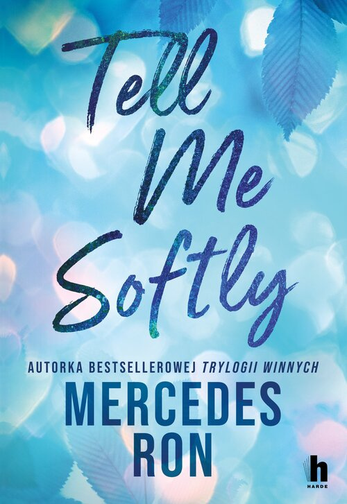 Tell me softly, Ron Mercedes
