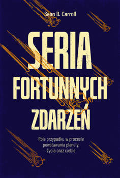 Seria fortunnych zdarzeń, Sean B. Carroll