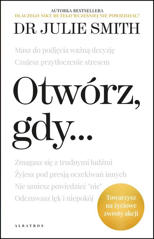 Otwórz gdy…, Julie Smith