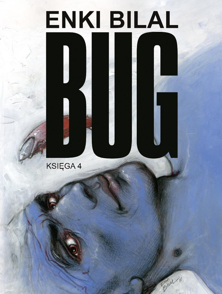 Bug. Księga 4, Enki Bilal