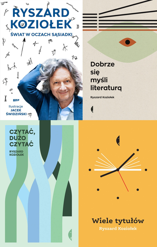 Dobrze się myśli literaturą PAKIET 4, Ryszard Koziołek