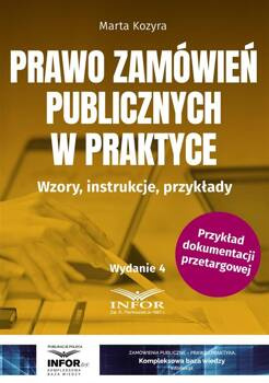 Prawo zamówień publicznych w praktyce w.4, Marta Kozyra