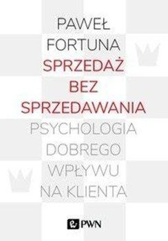 Sprzedaż bez sprzedawania - Paweł Fortuna