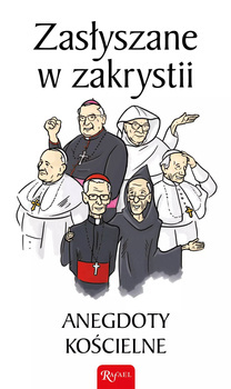 Zasłyszane w zakrystii, Janusz Michałowski
