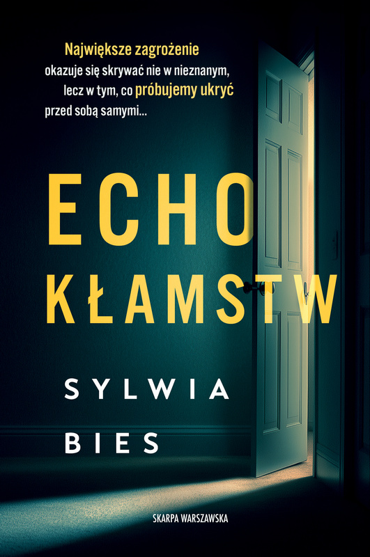 Echo kłamstw, Sylwia Bies