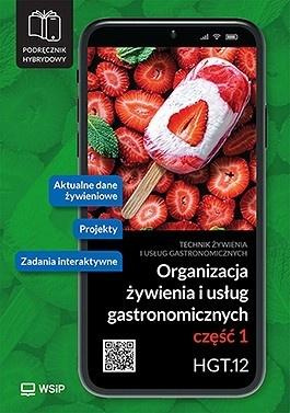 Organizacja żywienia... Kwal. HGT.12. cz.1, praca zbiorowa