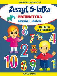 Zeszyt 5-latka. Matematyka. Basia i Julek - Joanna Paruszewska