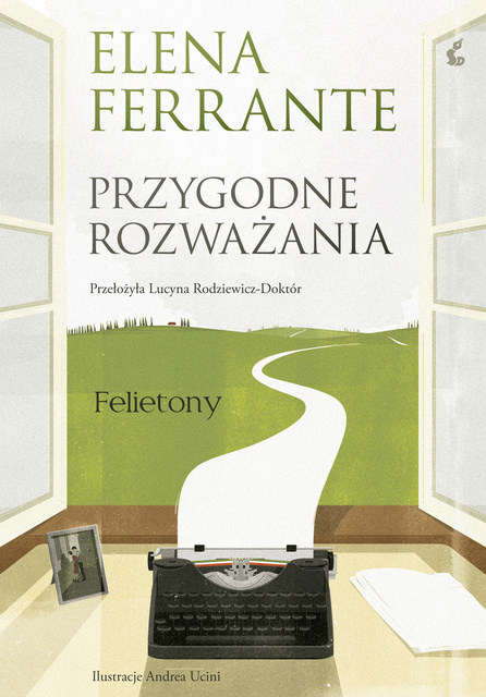 Przygodne rozważania, Elena Ferrante