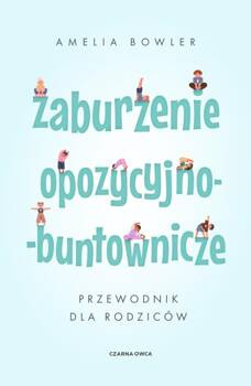 Zaburzenie opozycyjno-buntownicze, Amelia Bowler
