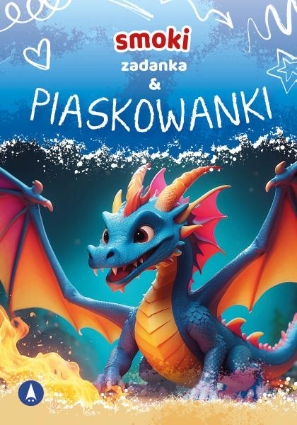 Smoki. Zadanka i piaskowanki