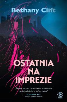 Ostatnia na imprezie, Bethany Clift