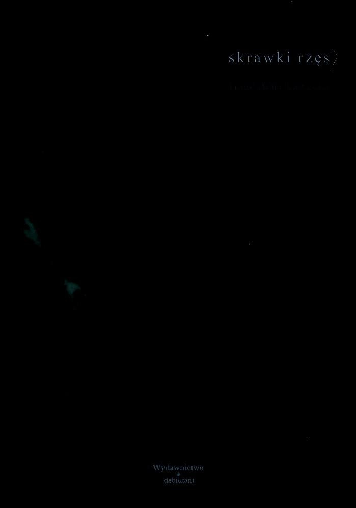 Skrawki rzęs, Magdalena Kawecka