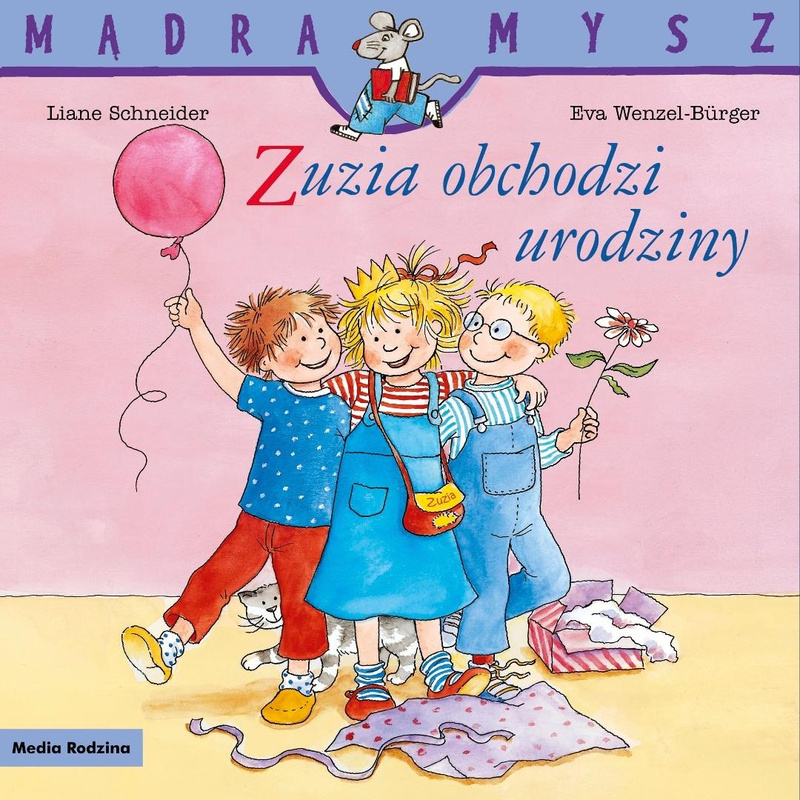 Zuzia obchodzi urodziny, Liane Schneider