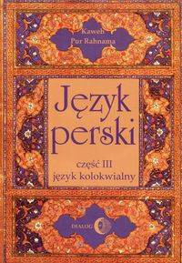 Język perski Część III Język kolokwialny + 4 CD - Pur Rahnama Kaweh