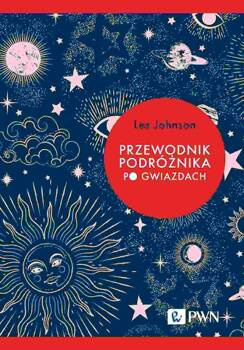Przewodnik podróżnika po gwiazdach, Johnson Les