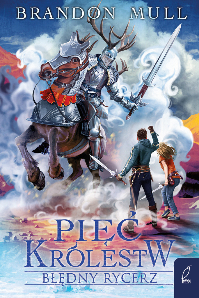 Pięć królestw. Błędny rycerz. Tom 2, Brandon Mull