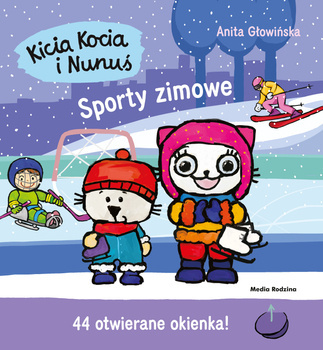 Sporty zimowe. Kicia Kocia i Nunuś, Anita Głowińska